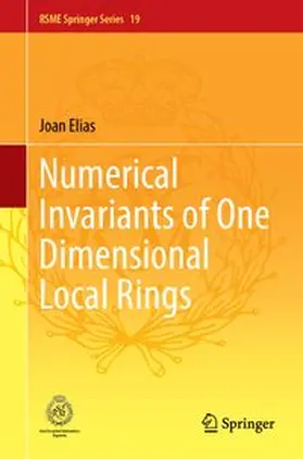 Elias |  Numerical Invariants of One Dimensional Local Rings | Buch |  Sack Fachmedien