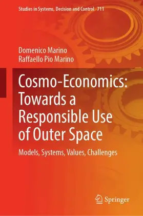 Marino |  Cosmo-Economics: Towards a Responsible Use of Outer Space | Buch |  Sack Fachmedien