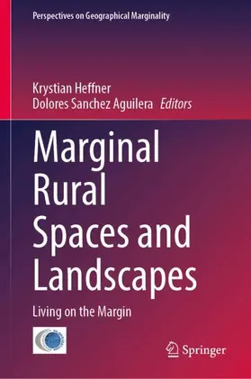 Heffner / Sanchez Aguilera |  Marginal Rural Spaces and Landscapes | Buch |  Sack Fachmedien