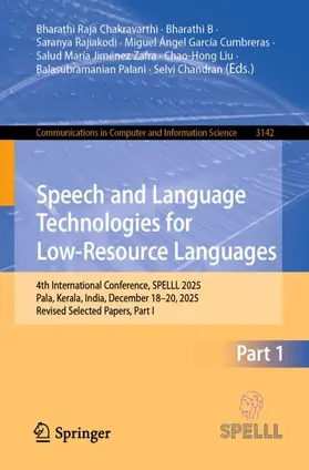 Chakravarthi / B / Rajiakodi |  Speech and Language Technologies for Low-Resource Languages | Buch |  Sack Fachmedien