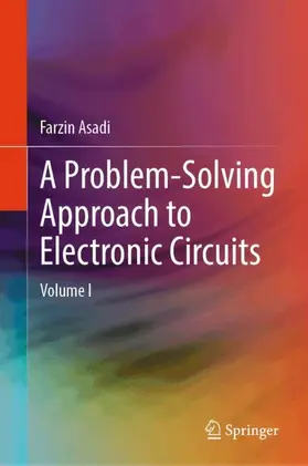 Asadi |  A Problem-Solving Approach to Electronic Circuits | Buch |  Sack Fachmedien