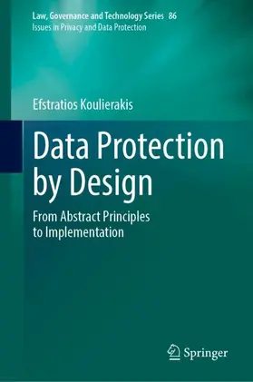 Koulierakis |  Data Protection by Design | Buch |  Sack Fachmedien