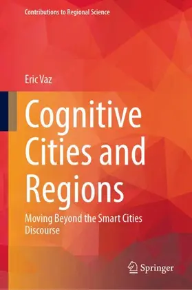 Vaz |  Cognitive Cities and Regions | Buch |  Sack Fachmedien