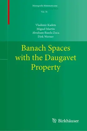Kadets / Martín / Rueda Zoca |  Banach Spaces with the Daugavet Property | Buch |  Sack Fachmedien