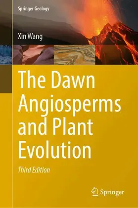 Wang |  The Dawn Angiosperms and Plant Evolution | Buch |  Sack Fachmedien