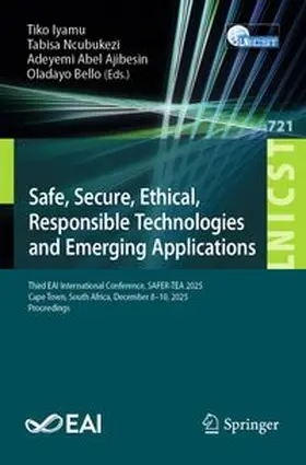 Iyamu / Ncubukezi / Ajibesin |  Safe, Secure, Ethical, Responsible Technologies and Emerging Applications | Buch |  Sack Fachmedien
