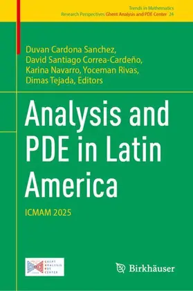 Cardona Sanchez / Correa-Cardeño / Navarro |  Analysis and PDE in Latin America | Buch |  Sack Fachmedien