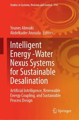 Abrouki / Anouzla |  Intelligent Energy -Water Nexus Systems for Sustainable Desalination | Buch |  Sack Fachmedien