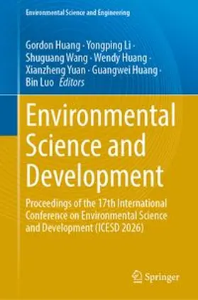 Huang / Li / Wang |  Environmental Science and Development | Buch |  Sack Fachmedien