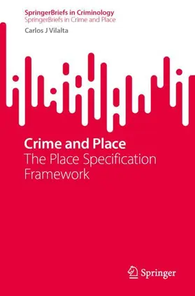 Vilalta |  Crime and Place | Buch |  Sack Fachmedien