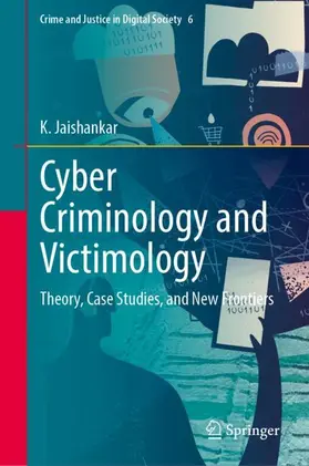 Jaishankar |  Cyber Criminology and Victimology | Buch |  Sack Fachmedien