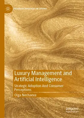 Nechaeva |  Luxury Management and Artificial Intelligence | Buch |  Sack Fachmedien