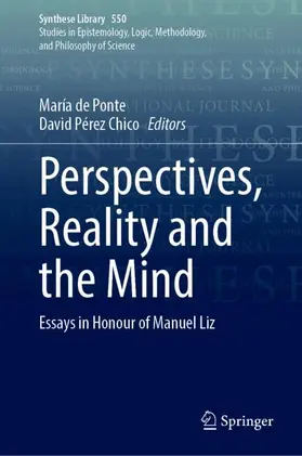de Ponte / Pérez Chico |  Perspectives, Reality and the Mind | Buch |  Sack Fachmedien