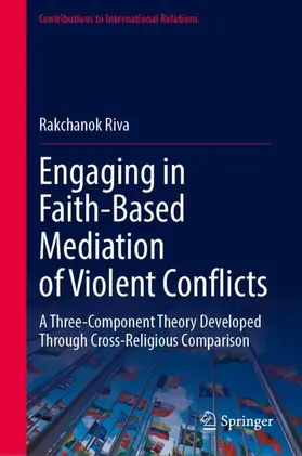 Riva |  Engaging in Faith-Based Mediation of Violent Conflicts | Buch |  Sack Fachmedien