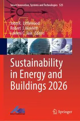 Littlewood / Howlett / Jain |  Sustainability in Energy and Buildings 2026 | Buch |  Sack Fachmedien