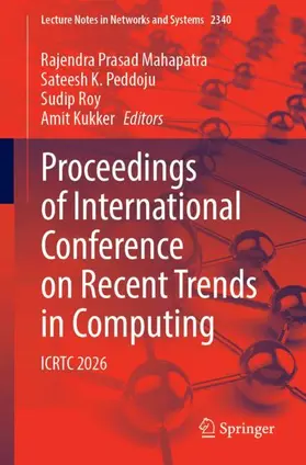 Mahapatra / Peddoju / Roy |  Proceedings of International Conference on Recent Trends in Computing | Buch |  Sack Fachmedien