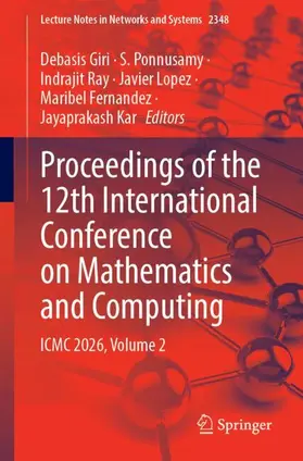 Giri / Ponnusamy / Ray |  Proceedings of the 12th International Conference on Mathematics and Computing | Buch |  Sack Fachmedien