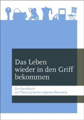 Perkins / Rinaldi / Abderhalden | Das Leben wieder in den Griff bekommen | Buch | 978-3-033-02194-5 | sack.de