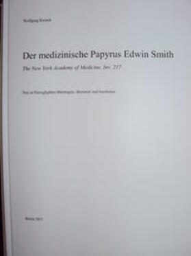 Kosack | Der medizinische Papyrus Edwin Smith | Buch | 978-3-033-03331-3 | sack.de