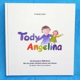 Schäfer |  Tody & Angelina | Buch |  Sack Fachmedien