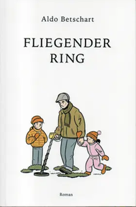 Betschart |  Fliegender Ring | Buch |  Sack Fachmedien
