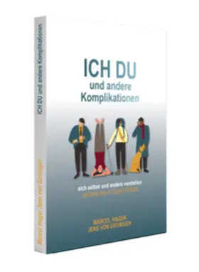 Hager / Von Grünigen |  Ich du und andere Komplikationen | Buch |  Sack Fachmedien