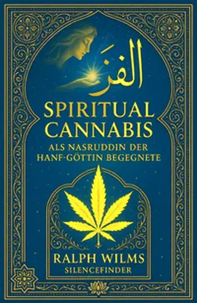 Wilms |  Spiritual Cannabis | Buch |  Sack Fachmedien