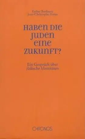 Benbassa / Attias |  Haben die Juden eine Zukunft? | Buch |  Sack Fachmedien