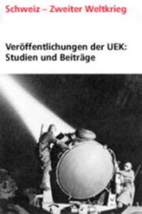 Spuhler / Jud / Melichar |  Spuhler, G: Veröffentlichungen der UEK. Studien und Beiträge | Buch |  Sack Fachmedien