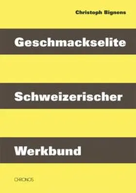 Bignens |  Geschmackselite | Buch |  Sack Fachmedien