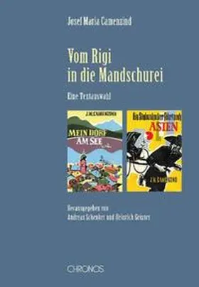 Camenzind / Schenker / Geisser |  Vom Rigi in die Mandschurei | Buch |  Sack Fachmedien