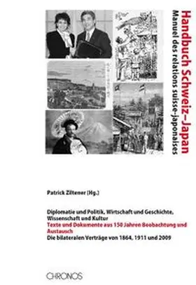 Ziltener |  Handbuch Schweiz–Japan Manuel des relations suisse-japonaises | Buch |  Sack Fachmedien