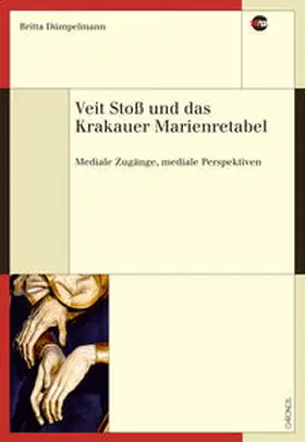 Dümpelmann |  Veit Stoß und das Krakauer Marienretabel | Buch |  Sack Fachmedien