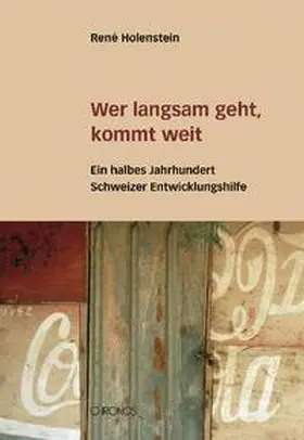 Holenstein |  Wer langsam geht, kommt weit | Buch |  Sack Fachmedien
