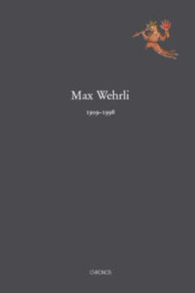 Kiening / Schnyder |  Max Wehrli 1909–1998 | Buch |  Sack Fachmedien