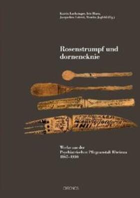Luchsinger / Blum / Fahrni |  Rosenstrumpf und dornencknie | Buch |  Sack Fachmedien