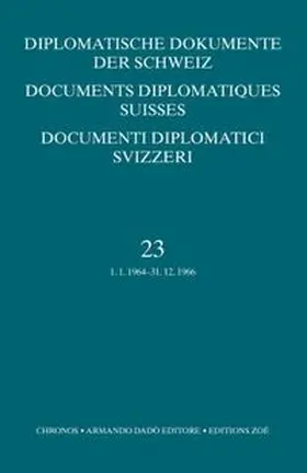 Zala |  Diplomatische Dokumente der Schweiz 1945-1961 /Documents diplomatics... / Diplomatische Dokumente der Schweiz | Buch |  Sack Fachmedien