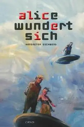 Gschwend |  Alice wundert sich | Buch |  Sack Fachmedien