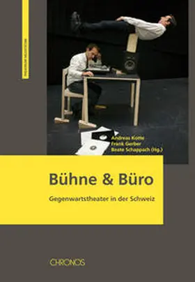 Kotte / Gerber / Schappach |  Bühne & Büro | Buch |  Sack Fachmedien