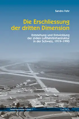 Fehr |  Die Erschliessung der dritten Dimension | Buch |  Sack Fachmedien