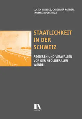 Criblez / Rothen / Ruoss |  Staatlichkeit in der Schweiz | Buch |  Sack Fachmedien
