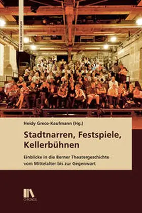 Greco-Kaufmann |  Stadtnarren, Festspiele, Kellerbühnen | Buch |  Sack Fachmedien