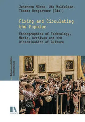 Müske / Holfelder / Hengartner |  Fixing and Circulating the Popular | Buch |  Sack Fachmedien