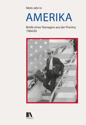 Museum für Kommunikation / Stadelmann |  Mein Jahr in Amerika | Buch |  Sack Fachmedien