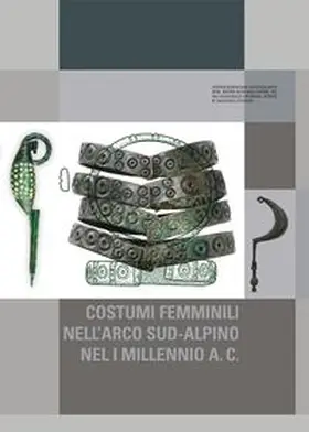 Tori |  Costumi femminili nell’arco sud-alpino nel I millennio a. C. | Buch |  Sack Fachmedien