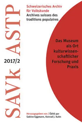 Eggmann / Kuhn |  Das Museum als Ort kulturwissenschaftlicher Forschung und Praxis | Buch |  Sack Fachmedien