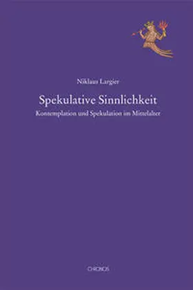 Largier |  Spekulative Sinnlichkeit | Buch |  Sack Fachmedien