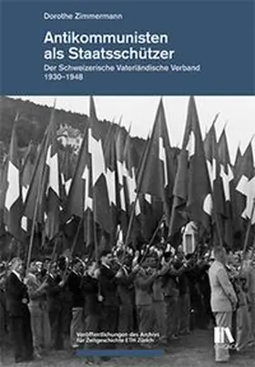 Zimmermann |  Antikommunisten als Staatsschützer | Buch |  Sack Fachmedien
