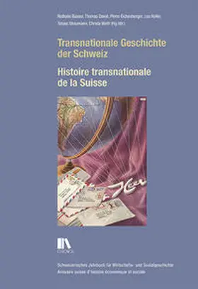 Büsser / David / Eichenberger |  Transnationale Geschichte der Schweiz | Buch |  Sack Fachmedien