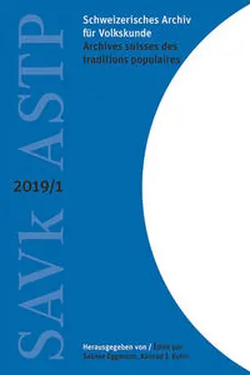 Eggmann / Kuhn |  Schweizerisches Archiv für Volkskunde / Archives suisses des traditions populaires | Buch |  Sack Fachmedien